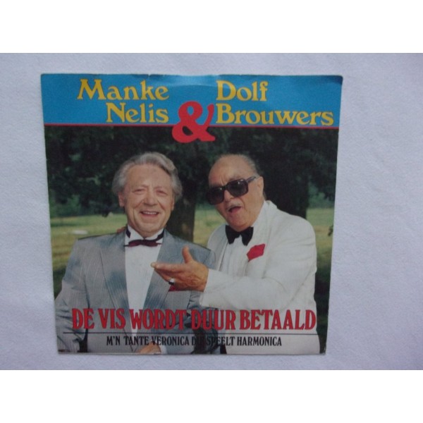 Manke Nelis & Dolf Brouwers - De vis wordt duur betaald