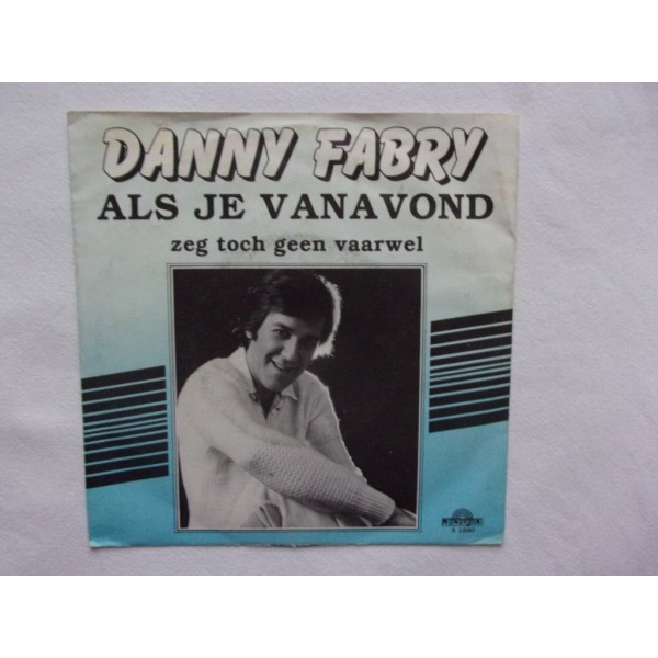 Danny Fabry - Als je vanavond