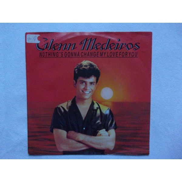 Glenn Medeiros - Nothing's gonna change my love for you
