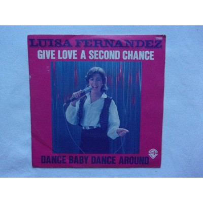 Luisa Fernandez - Give lvoe a second chance