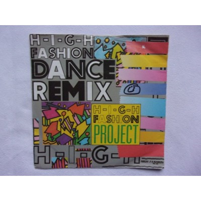 High fashion project - High fashion dance remix