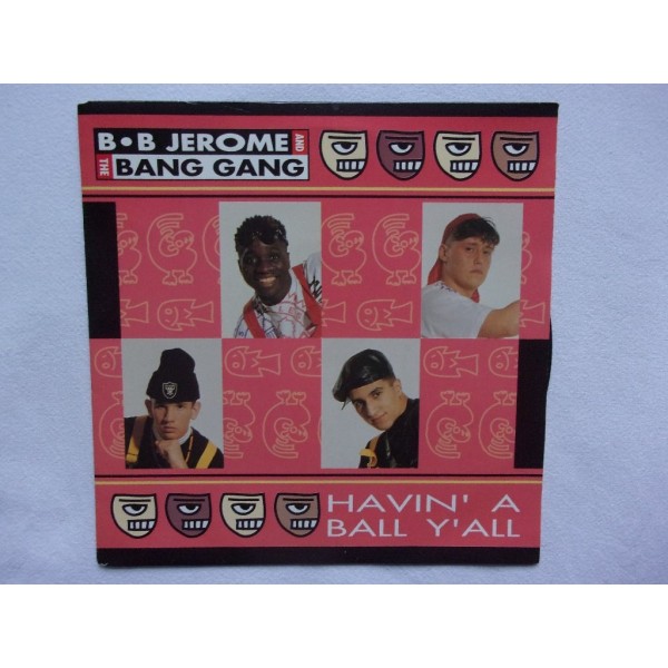 BB Jerome and the Bang gang - Having a ball y'all