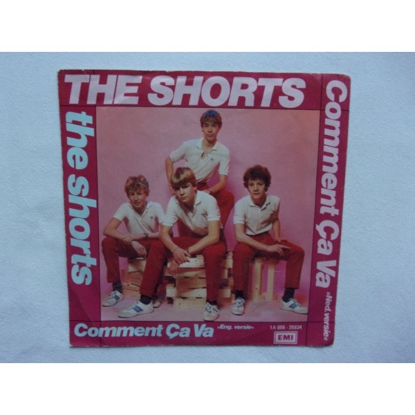 The  Shorts - Comment ca va