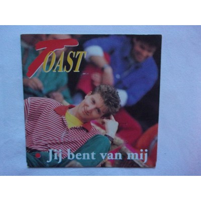 Toast - Jij bent van mij