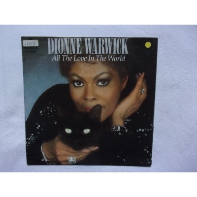 Dionne Warwick - All the love in the world