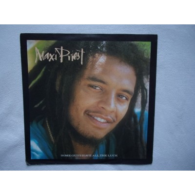 Maxi Priest - Some guys have all the luck