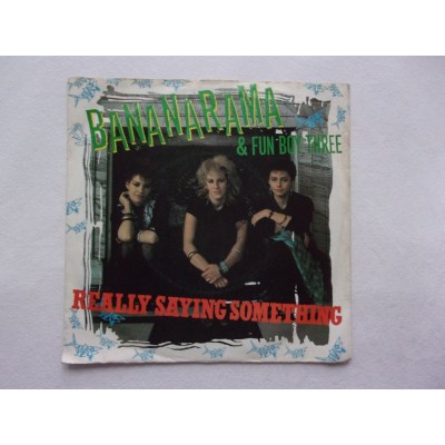 Bananarama - & fun boy three - Really saying something