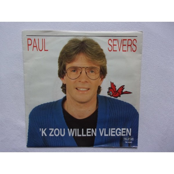 Paul Severs - Ik zou willen vliegen