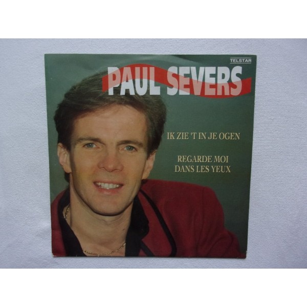 Paul Severs - Ik zie het in je ogen