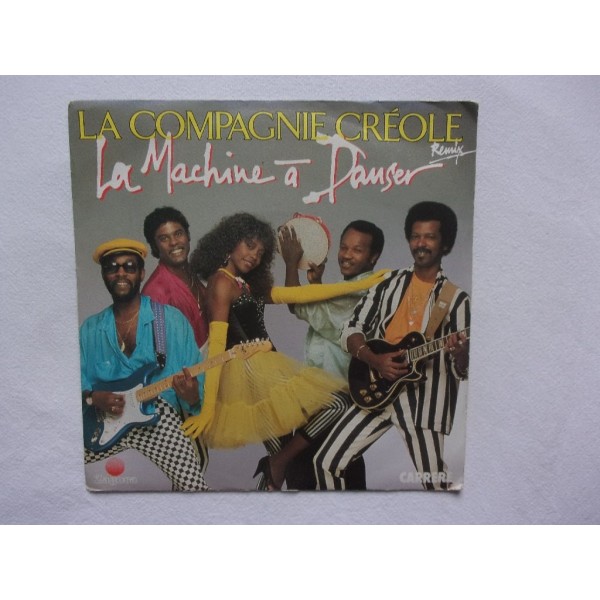La compagne creole - La machine a danser