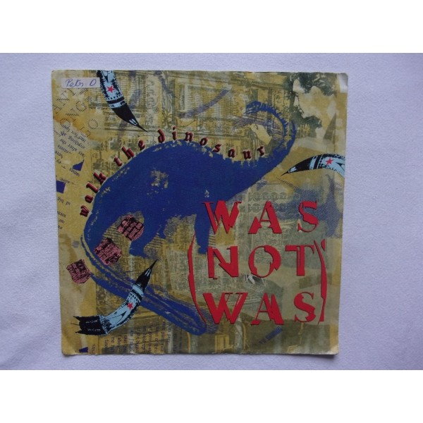 Was not was - Walk the dinosaur