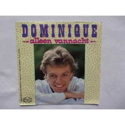 Dominique - Alleen vannacht