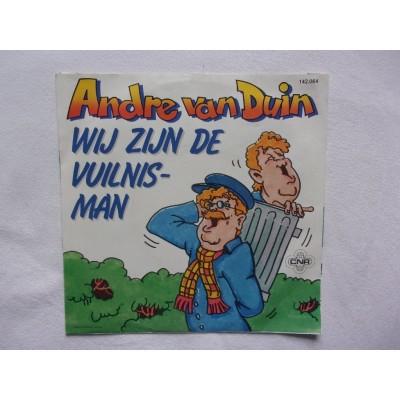Andre van Duin - Wij zijn de vuilnisman