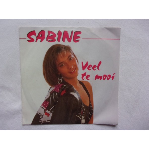 Sabine - Veel te mooi