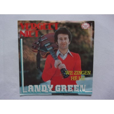 Andy Green - Vergeet niet