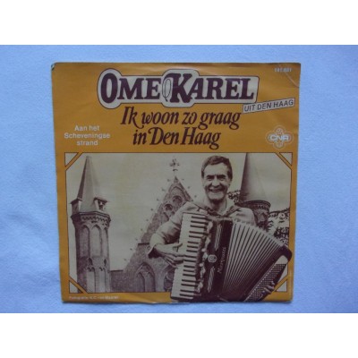 Ome Karel - Ik woon zo graag in Den Haag