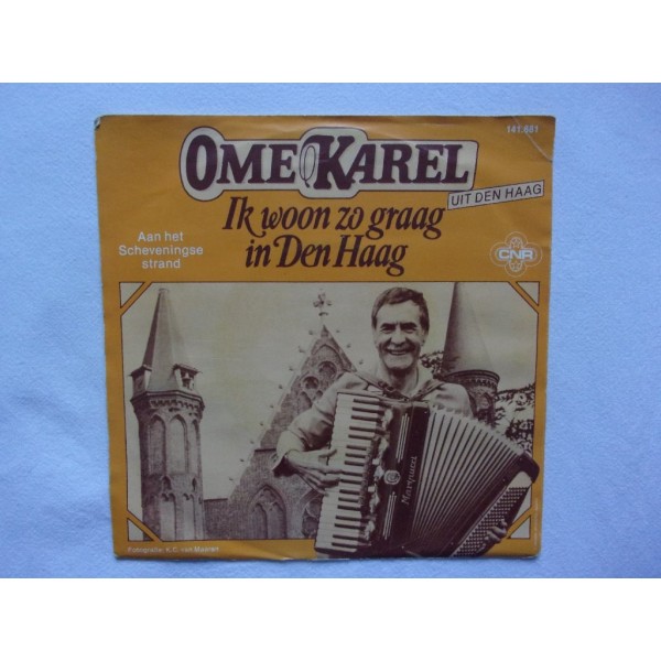 Ome Karel - Ik woon zo graag in Den Haag