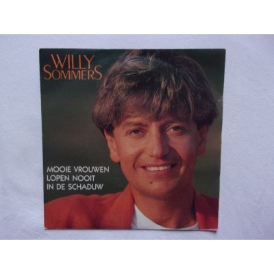 Willy Sommers - Mooie vrouwen lopen nooit in de schaduw