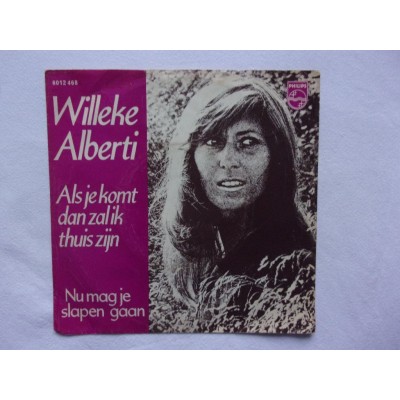 Willeke Alberti - Als je komt dan zal ik thuis zijn