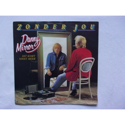 Danny Mirror - Zonder jou