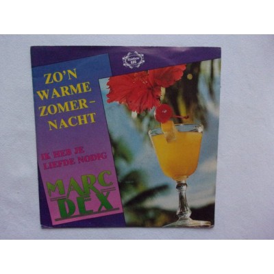 Marc Dex - Zo een warme zomernacht