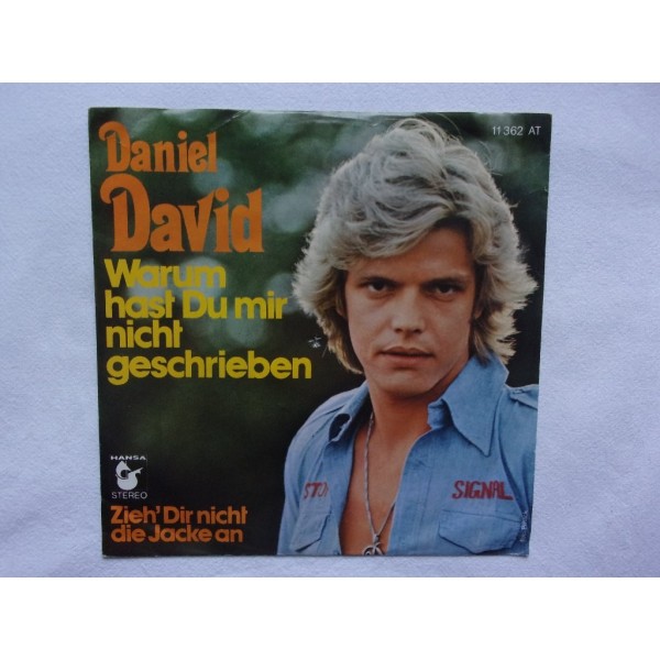 Daniel David - Warum hast du mir nicht geschrieben