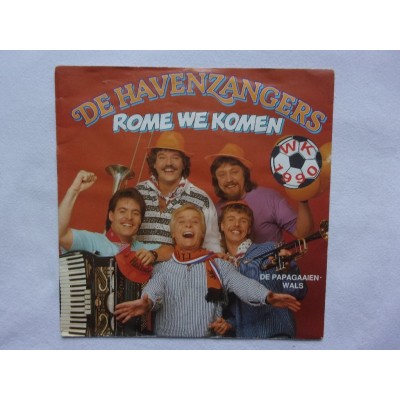 De Havenzangers - Rome we komen WK 1990