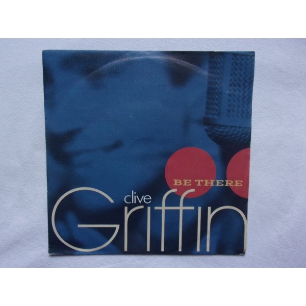 Clive Griffin - Be there