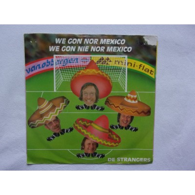 De strangers - We gon nor Mexico