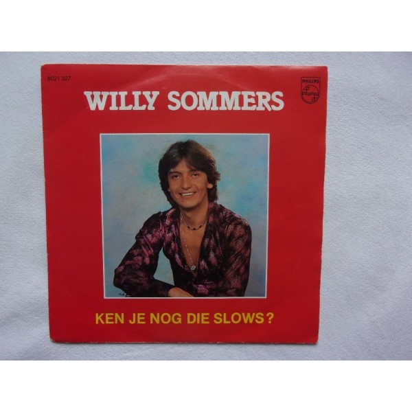Willy Sommers - Ken je nog die slows