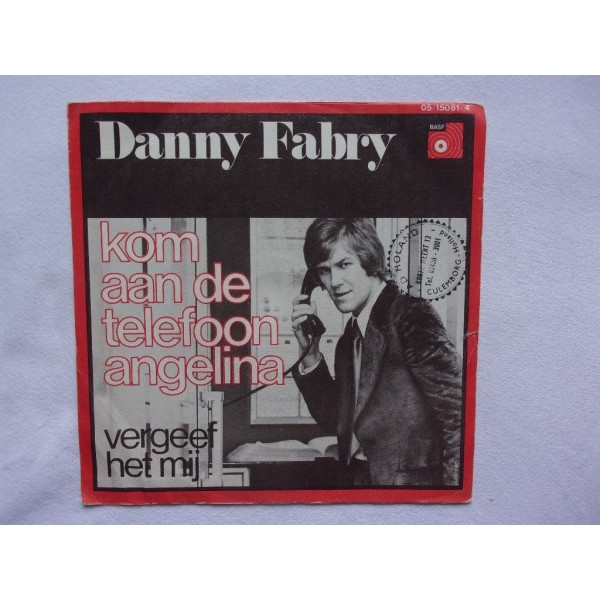Danny Fabry - Kom aan de telefoon Angelina