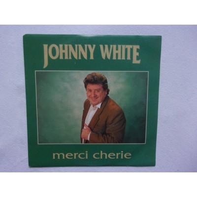Johnny White - Merci Cherie