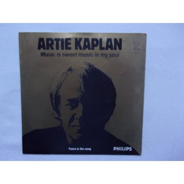 Artie Kaplan - Music is sweet music in my soul