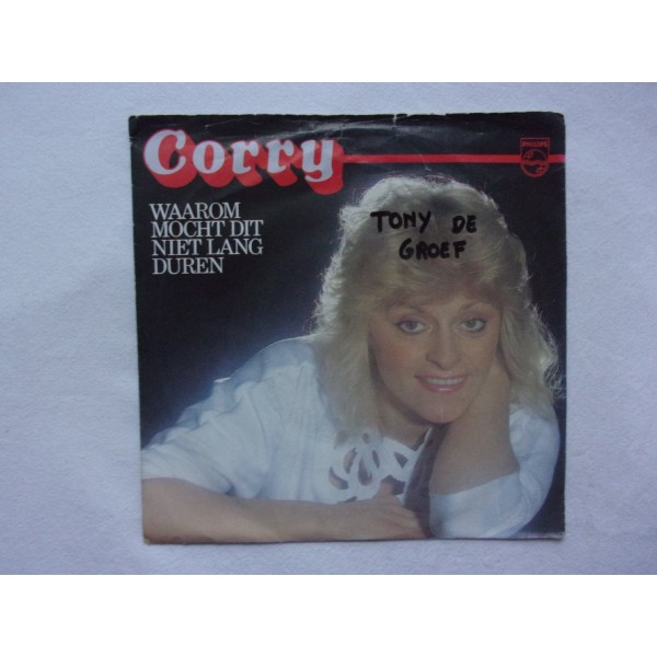 Corry Konings - Waarom mocht dit niet lang duren