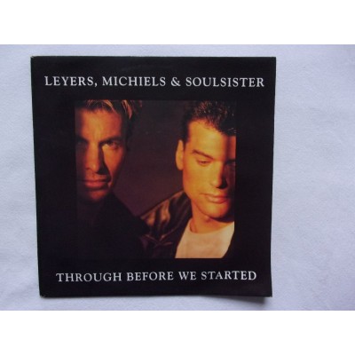 Leyers Michiels & Soulsister - Through before  we started