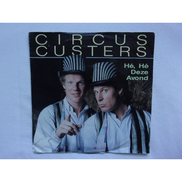 Circus Custers - He he deze avond