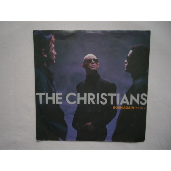 The Christians - Born again