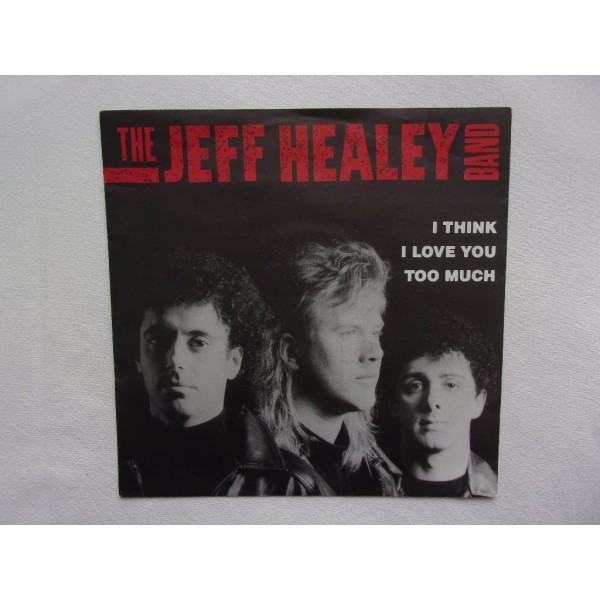 The Jeff healey band - I think i love you too much