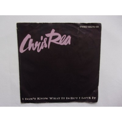 Chris Rea - I don't know what it is but i love it