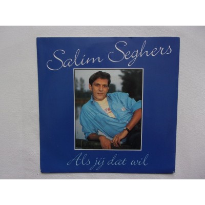 Salim Seghers - Als jij dat wil