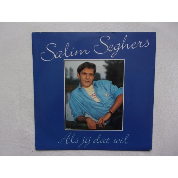 Salim Seghers - Als jij dat wil