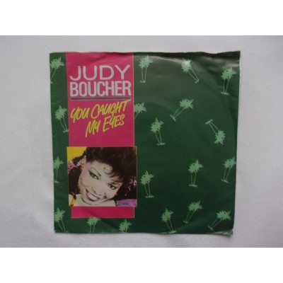 Judy Bouncher - You caught my eyes