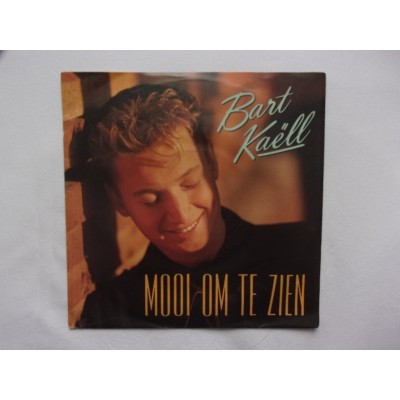 Bart Kaell - Mooi om te zien