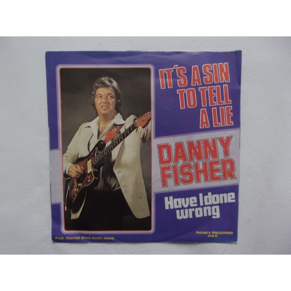 Danny Fisher - It's a sin to tell a lie