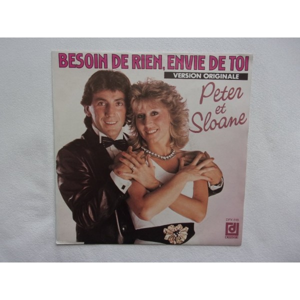 Peter & Sloane - Besion de rien envie de toi