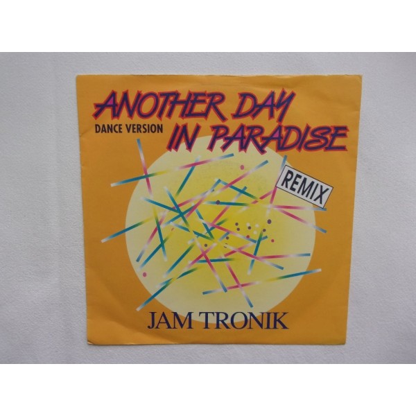 Jam Tronik - Another day in paradise