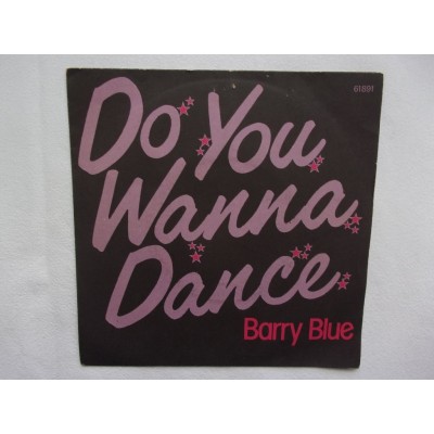 Barry Blue - Do ou wanna dance