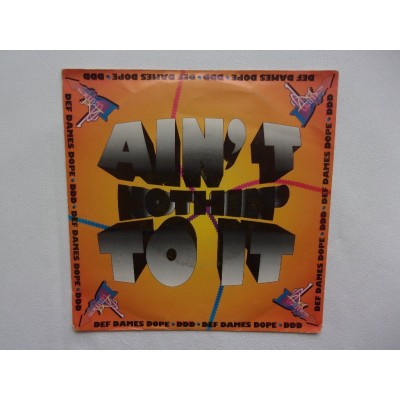 Def Dames dope - Ain't nothin' to it