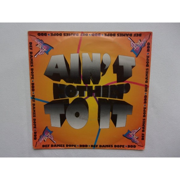 Def Dames dope - Ain't nothin' to it