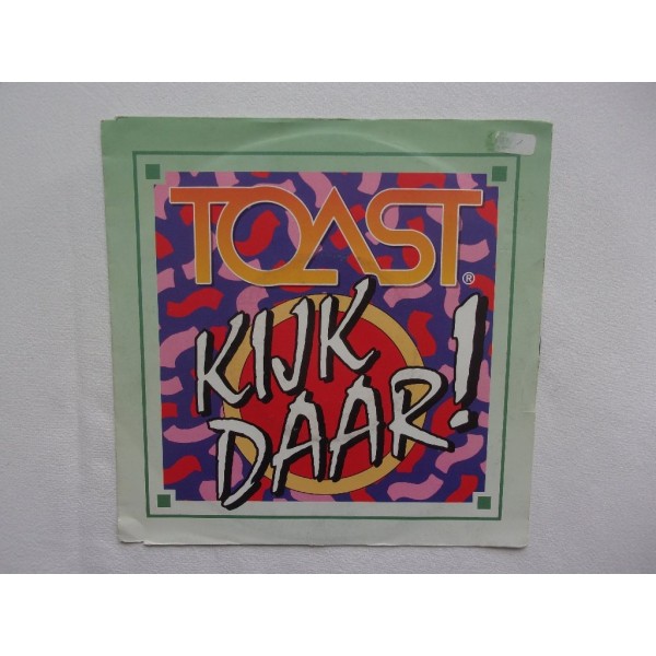 Toast - Kijk daar